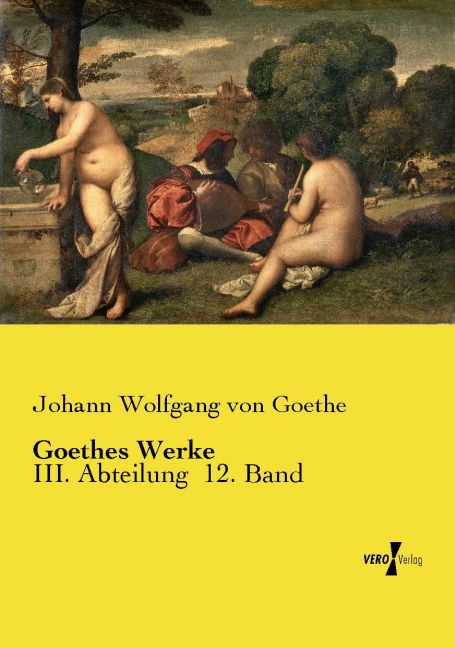 Produktbild: Goethes Werke | Johann Wolfgang von Goethe