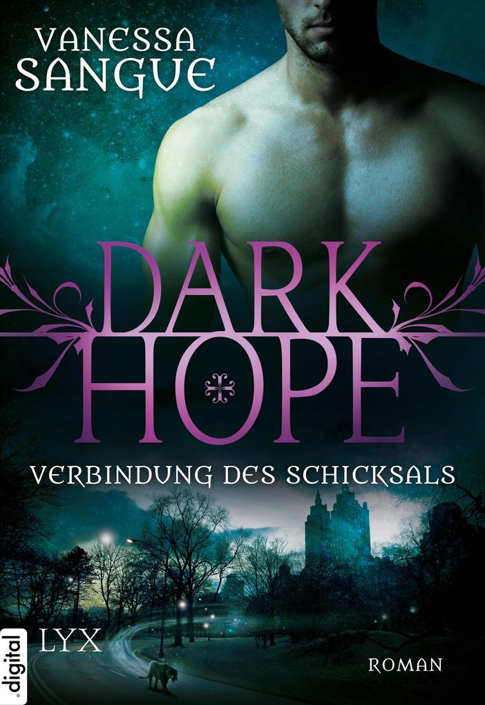 Produktbild: Dark Hope - Verbindung des Schicksals | Vanessa Sangue