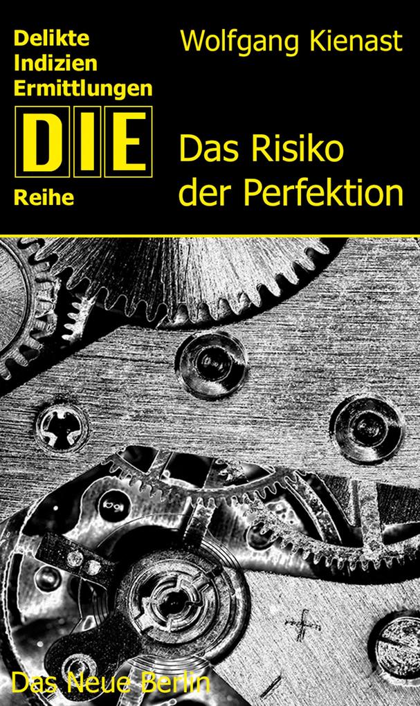 Produktbild: Das Risiko der Perfektion | Wolfgang Kienast