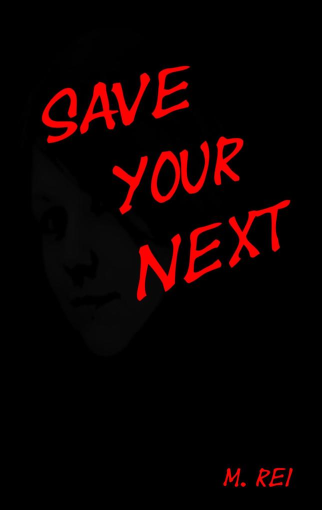 Produktbild: Save your next | M. Rei