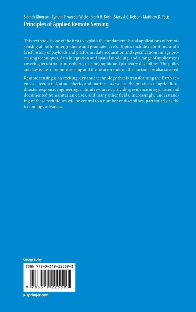 Weitere Ansicht: Principles of Applied Remote Sensing | Siamak Khorram, Cynthia F. van der Wiele, Frank H. Koch, Stacy A. C. Nelson, Matthew D. Potts