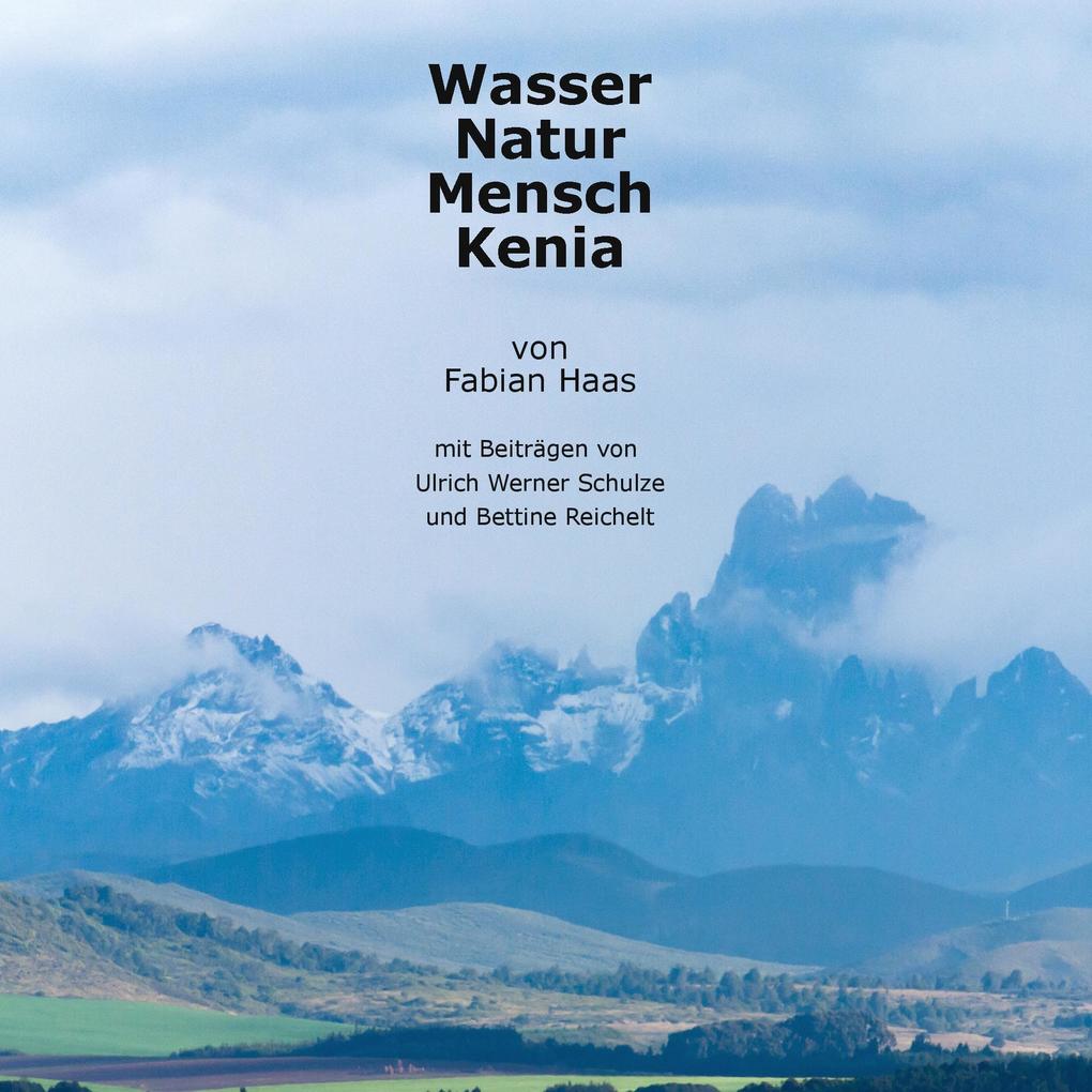 Produktbild: Wasser Natur Mensch Kenia | Fabian Haas