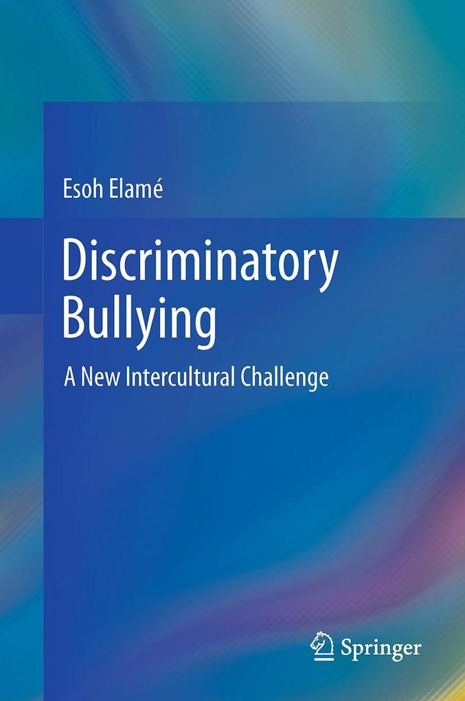 Produktbild: Discriminatory Bullying | Esoh Elamé
