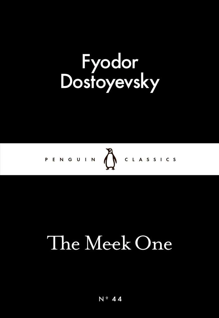 Produktbild: The Meek One | Fyodor Dostoyevsky, Fjodor M. Dostojewskij