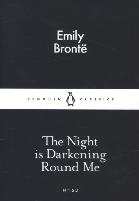 Produktbild: The Night is Darkening Round Me | Emily Brontë