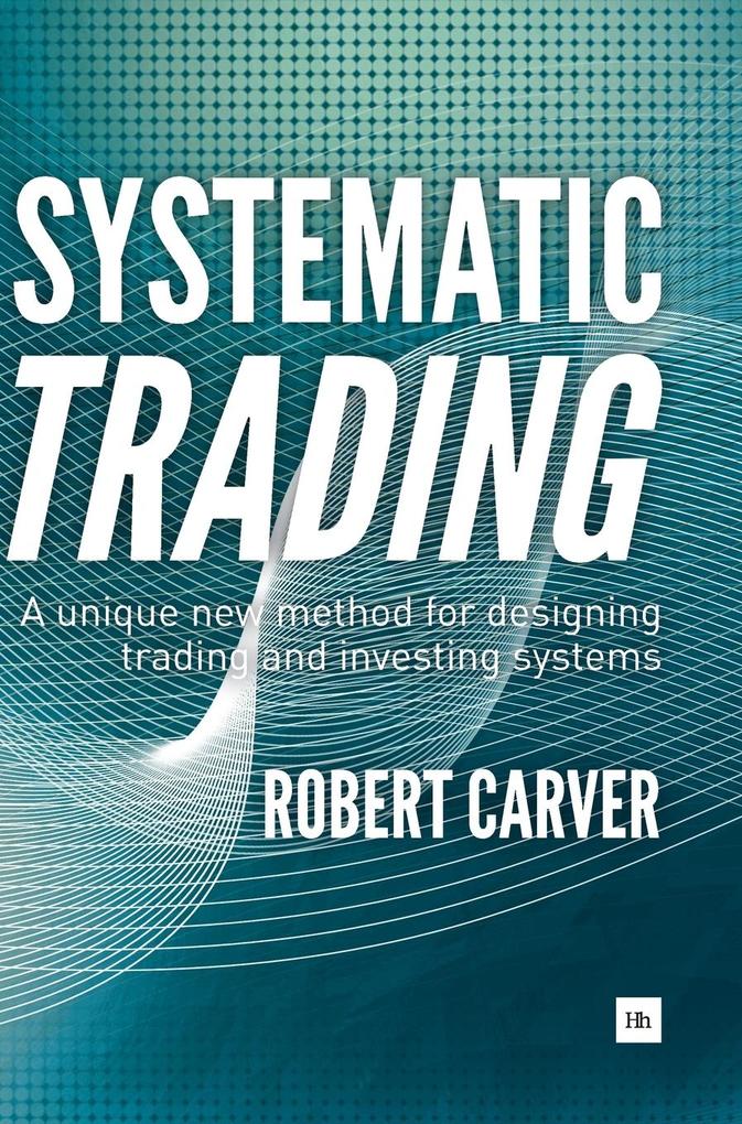 Produktbild: Systematic Trading | Robert Carver