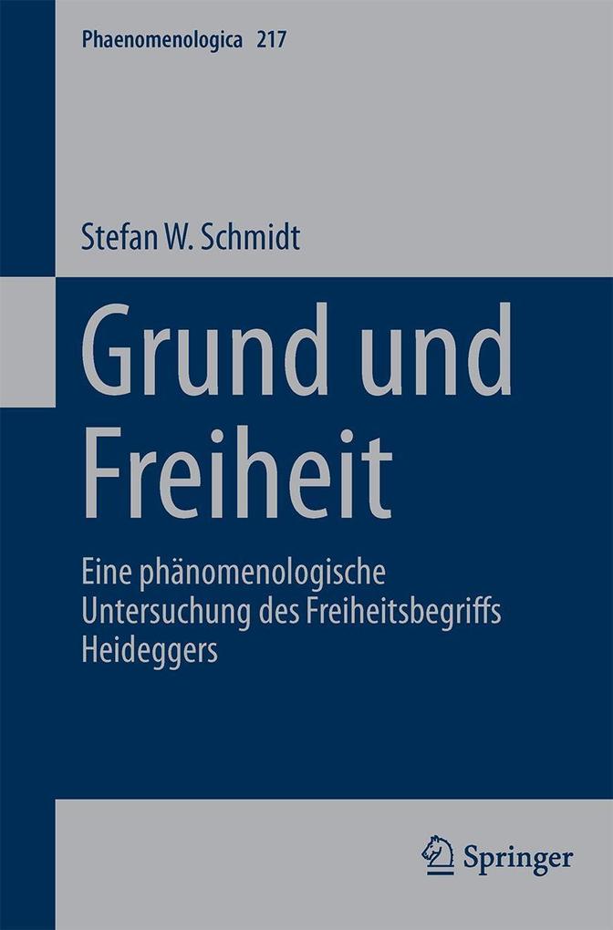 Produktbild: Grund und Freiheit | Stefan W. Schmidt
