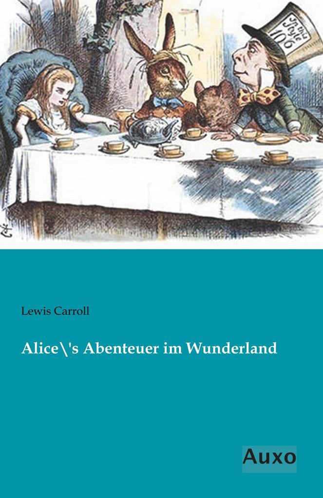 Produktbild: Alices Abenteuer im Wunderland | Lewis Carroll