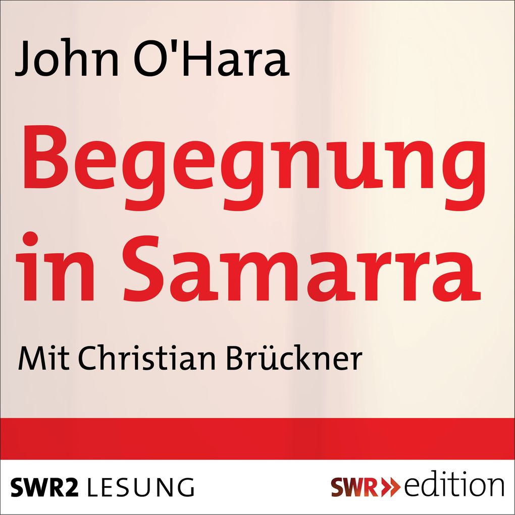 Produktbild: Begegnung in Samarra | John O'Hara
