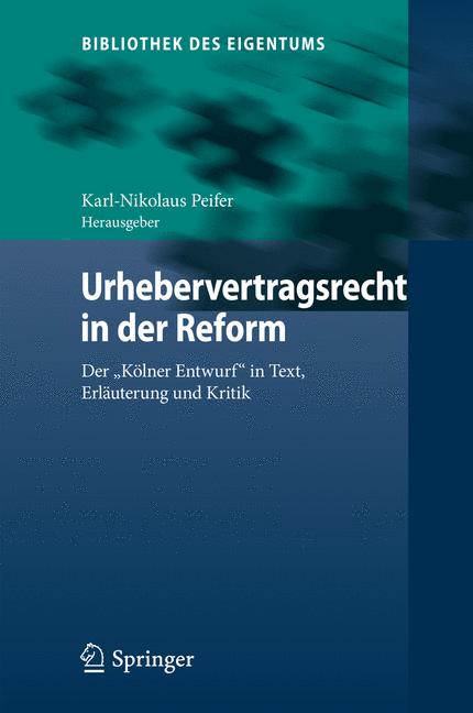 Weitere Ansicht: Urhebervertragsrecht in der Reform