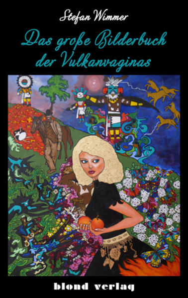 Produktbild: Das große Bilderbuch der Vulkanvaginas | Stefan Wimmer