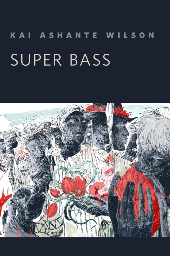 Produktbild: Super Bass | Kai Ashante Wilson