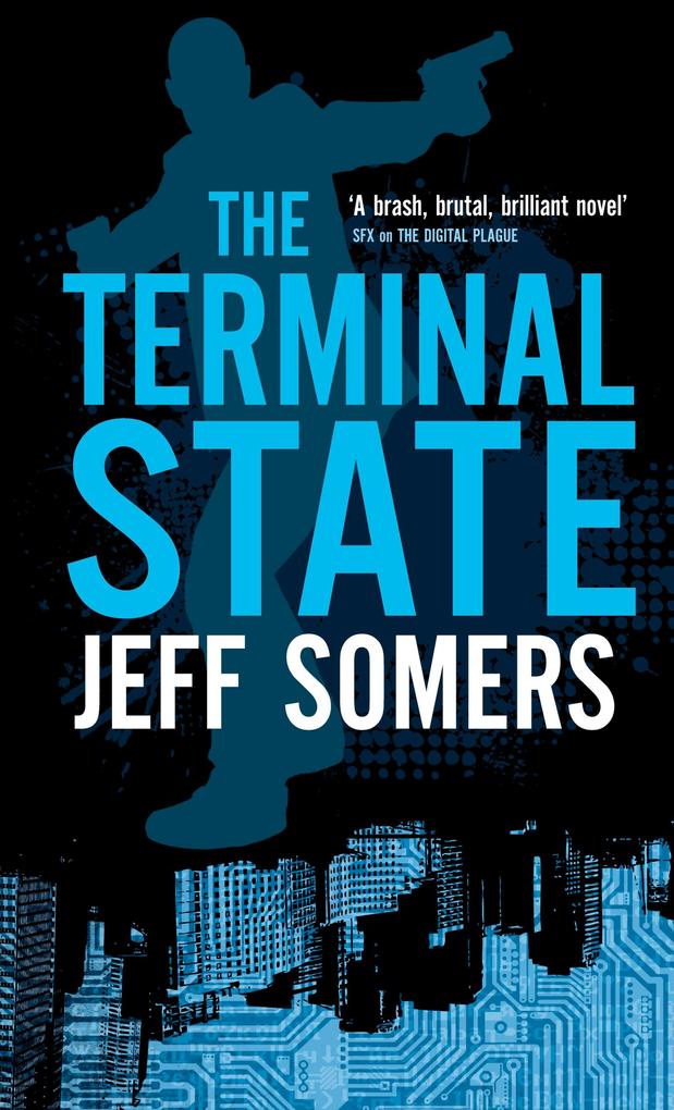Produktbild: The Terminal State | Jeff Somers