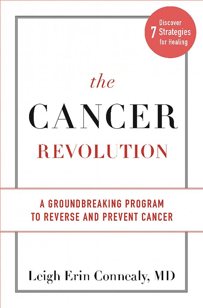 Produktbild: The Cancer Revolution | Leigh Erin Connealy
