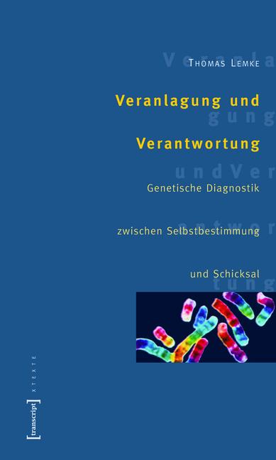 Produktbild: Veranlagung und Verantwortung | Thomas Lemke