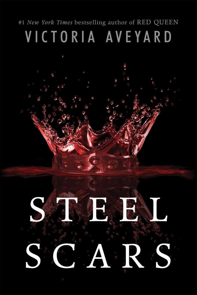 Produktbild: Steel Scars | Victoria Aveyard