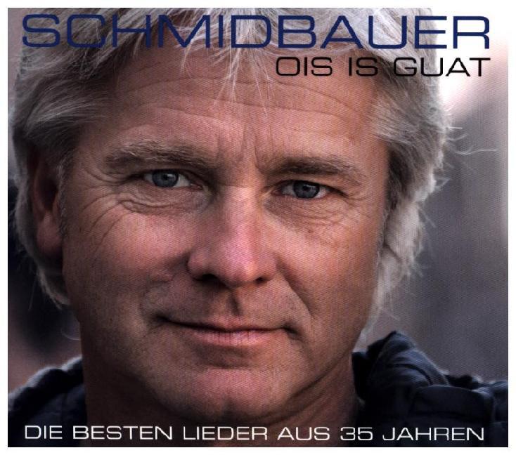 Produktbild: Ois is guat | Schmidbauer Schmidbauer & Kälberer