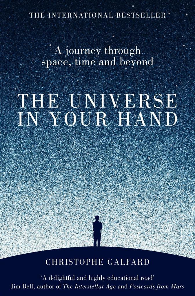Produktbild: The Universe in Your Hand | Christophe Galfard