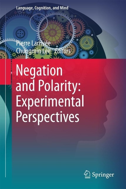 Produktbild: Negation and Polarity: Experimental Perspectives