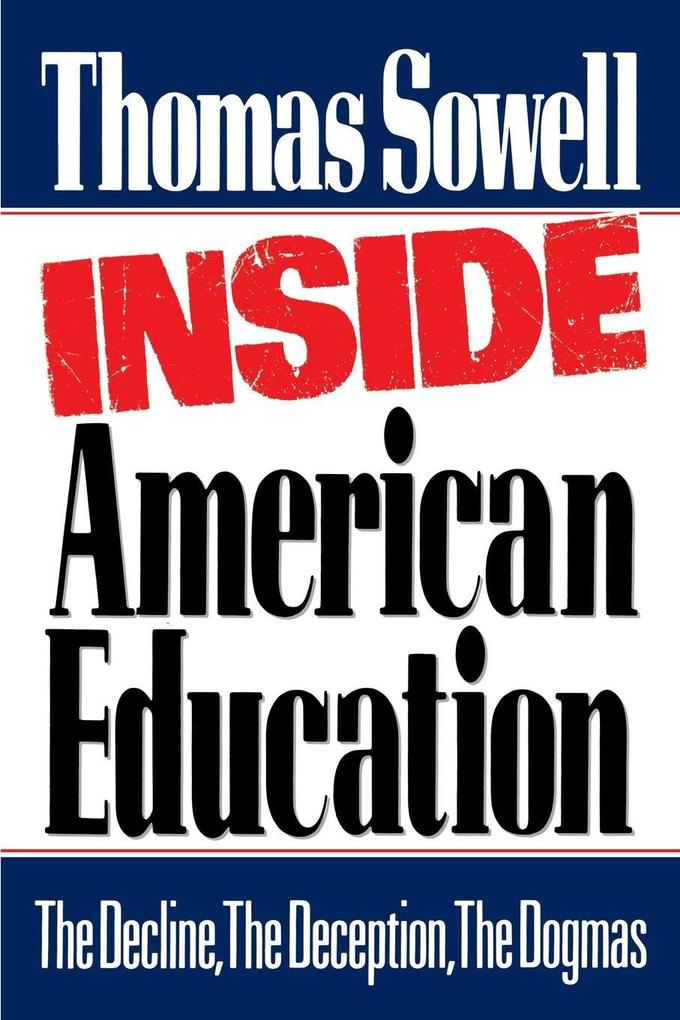 Produktbild: Inside American Education | Thomas Sowell