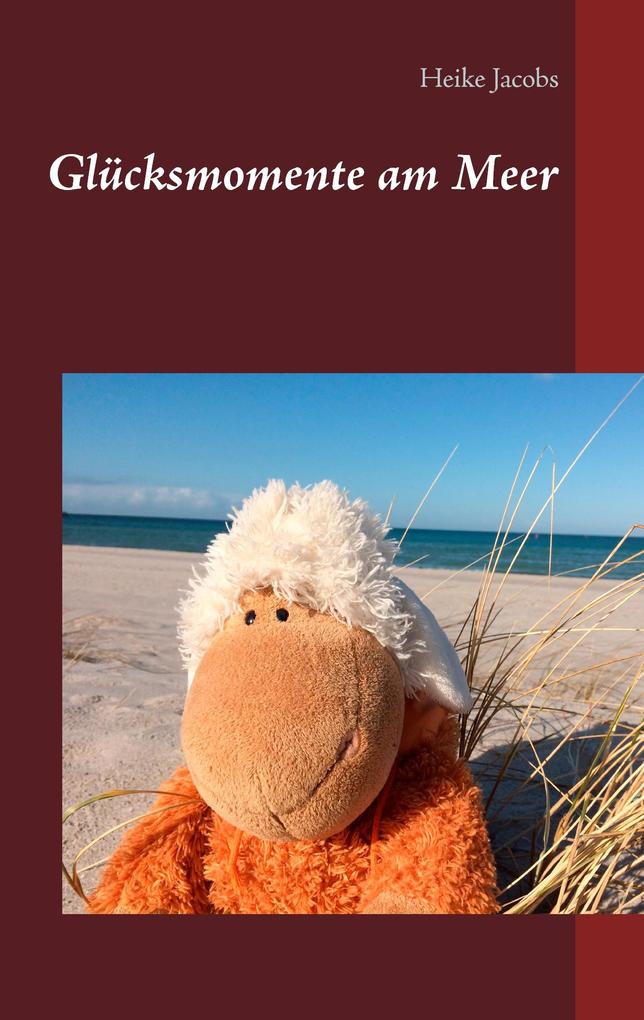 Produktbild: Glücksmomente am Meer | Heike Jacobs