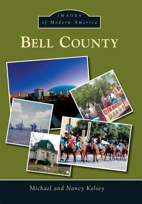 Produktbild: Bell County | Michael Kelsey