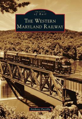 Produktbild: The Western Maryland Railway | Anthony Puzzilla
