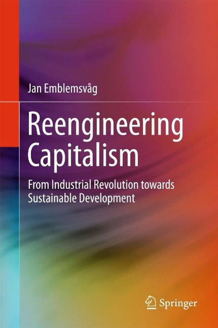 Produktbild: Reengineering Capitalism | Jan Emblemsvåg