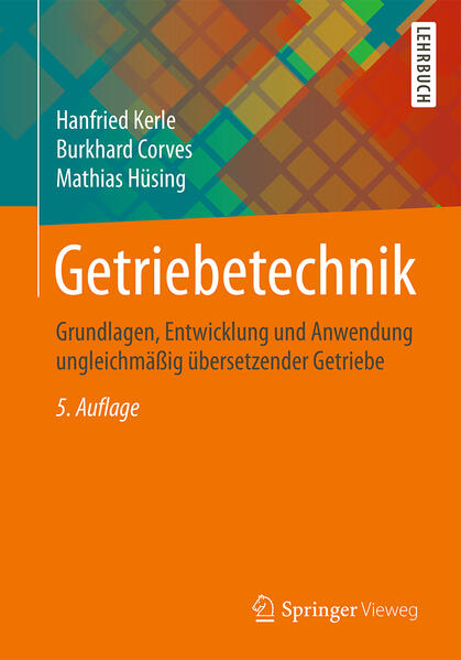 Produktbild: Getriebetechnik | Hanfried Kerle, Burkhard Corves, Mathias Hüsing