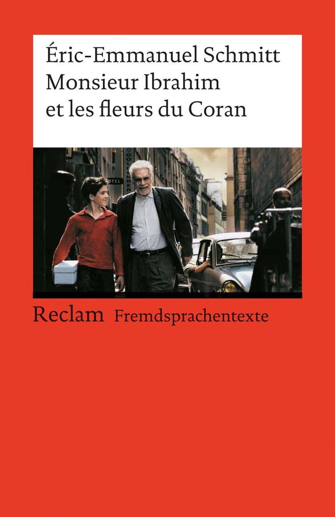 EricEmmanuel Schmitt Monsieur Ibrahim et les fleurs du Coran bei hugendubel.de. Online