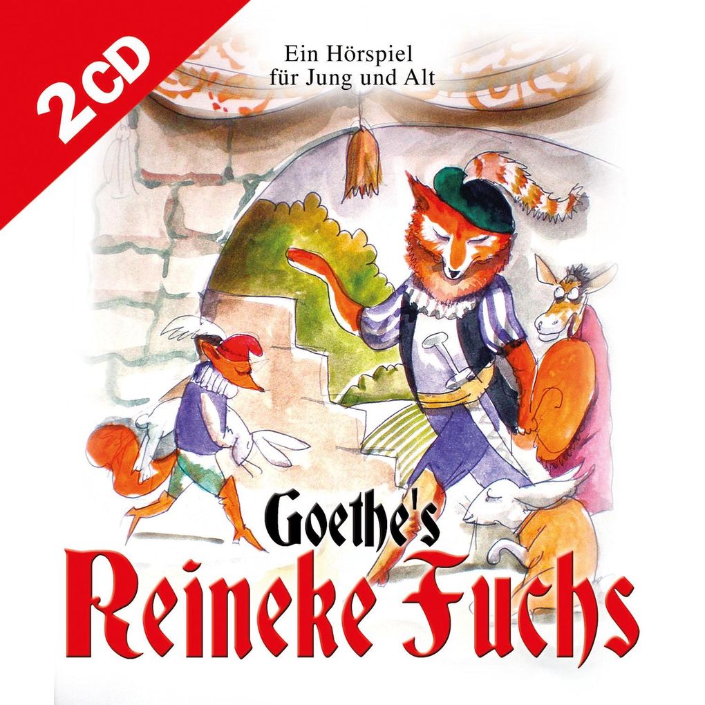Produktbild: Goethes Reineke Fuchs | Johann Wolfgang von Goethe