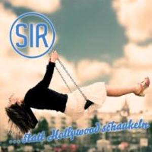 Produktbild: ... statt Hollywood schaukeln | SIR