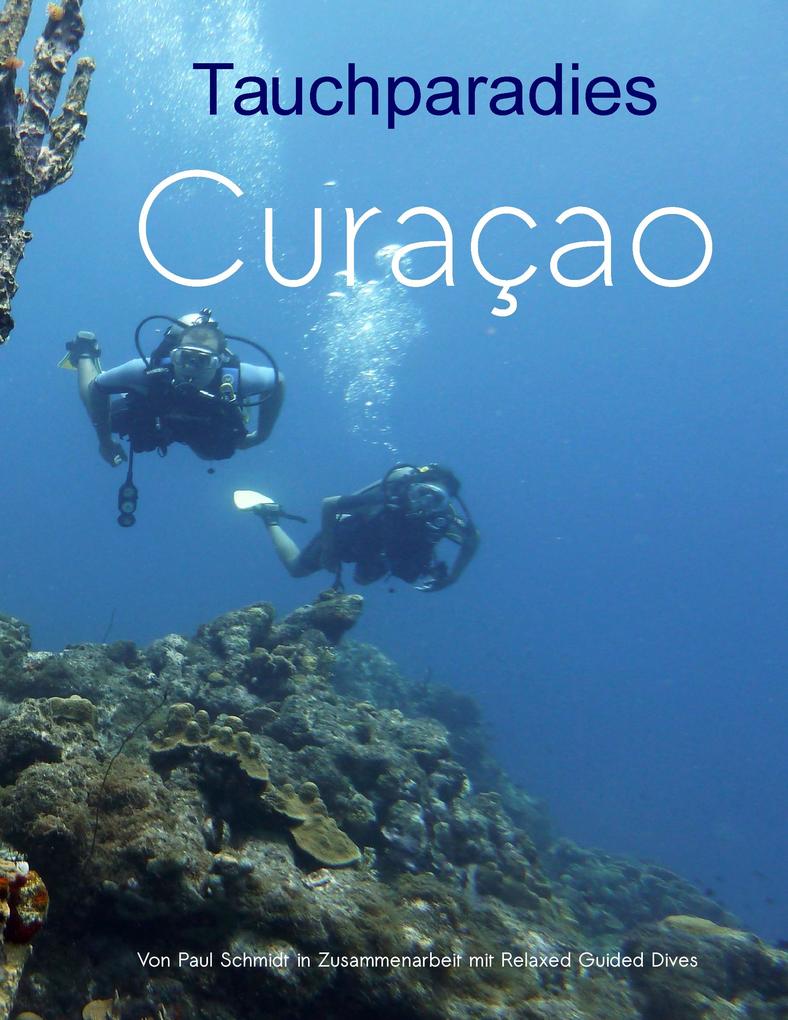 Produktbild: Tauchparadies Curaçao | Paul Schmidt, Patricia Botbijl, Elke Verheugen