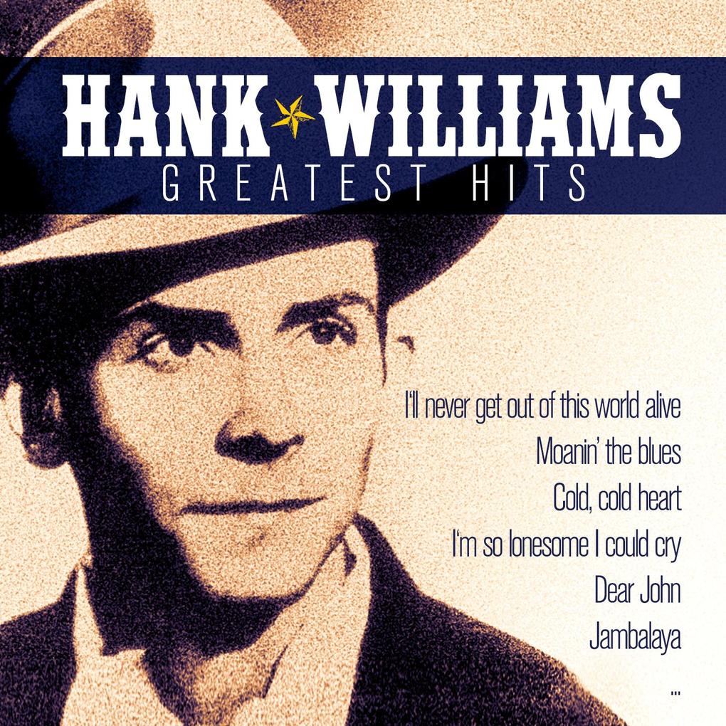 Produktbild: Greatest Hits | Hank Williams