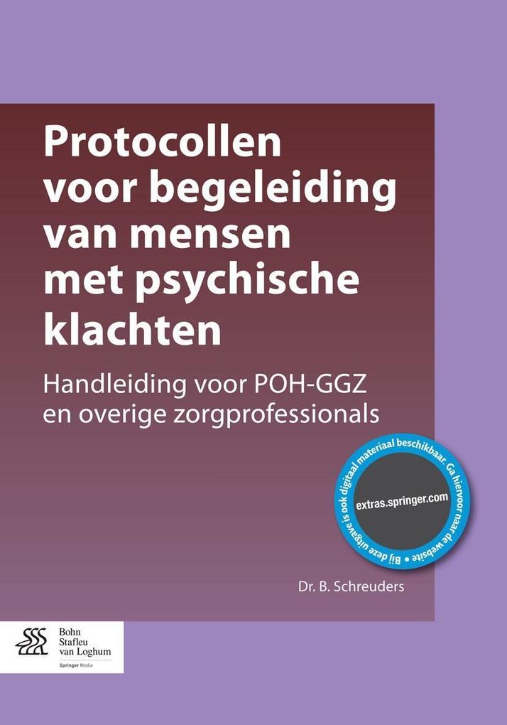 Produktbild: Protocollen voor begeleiding van mensen met psychische klachten | B. Schreuders
