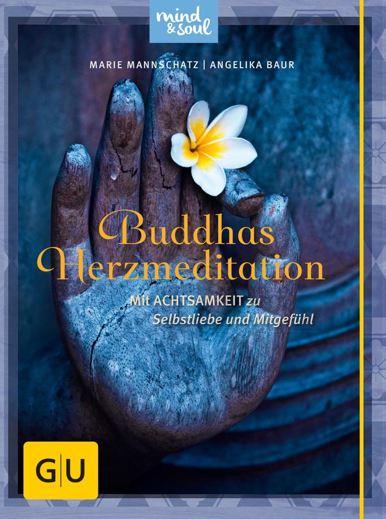 Produktbild: Buddhas Herzmeditation | Marie Mannschatz, Angelika Baur