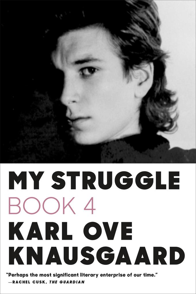 Produktbild: My Struggle, Book Four | Karl Ove Knausgaard