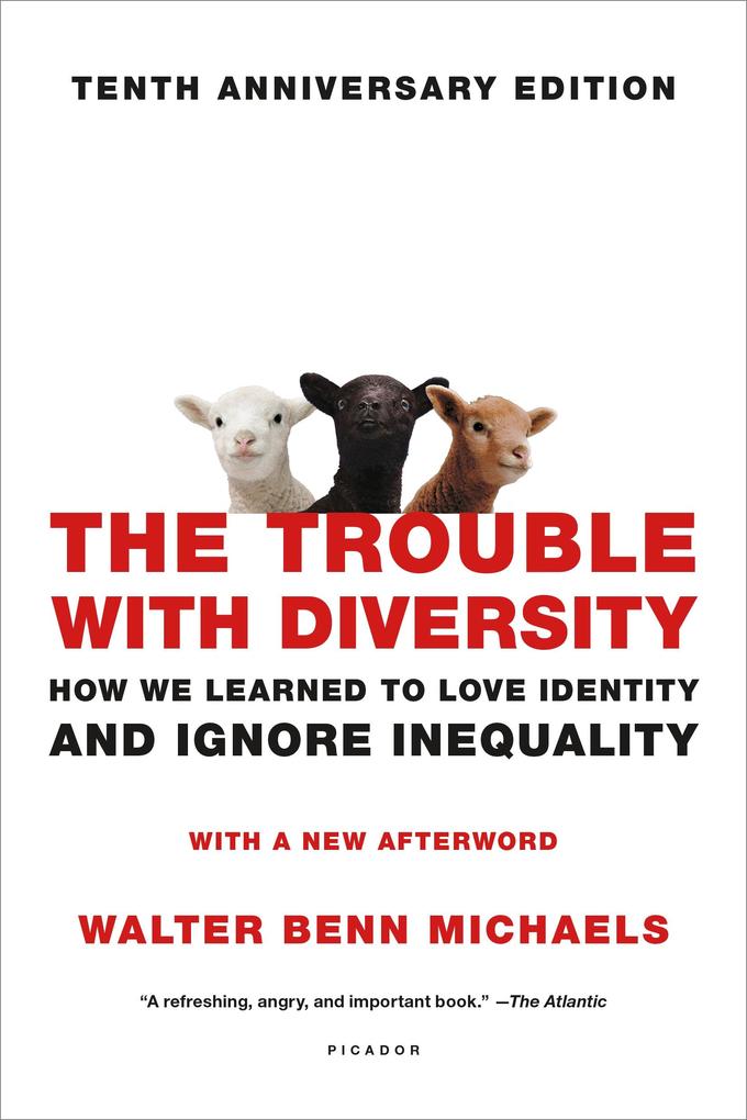 Produktbild: The Trouble with Diversity | Walter Benn Michaels