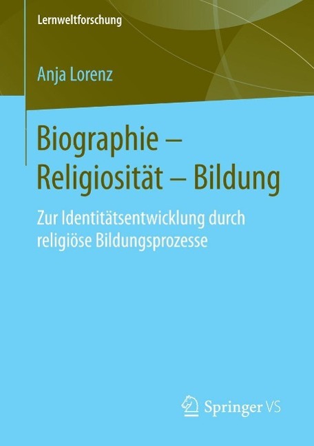 Produktbild: Biographie - Religiosität - Bildung | Anja Lorenz
