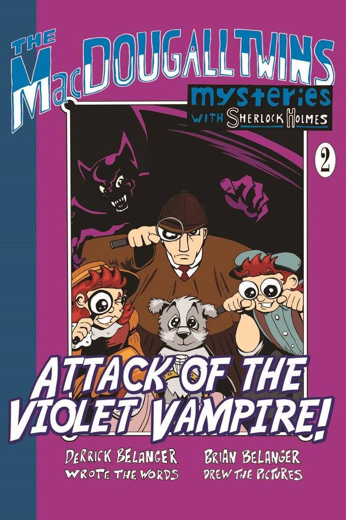 Produktbild: Attack of the Violet Vampire | Derrick Belanger