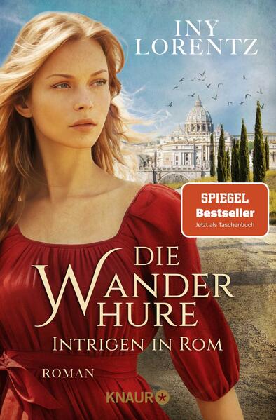 Produktbild: Die Wanderhure. Intrigen in Rom | Iny Lorentz