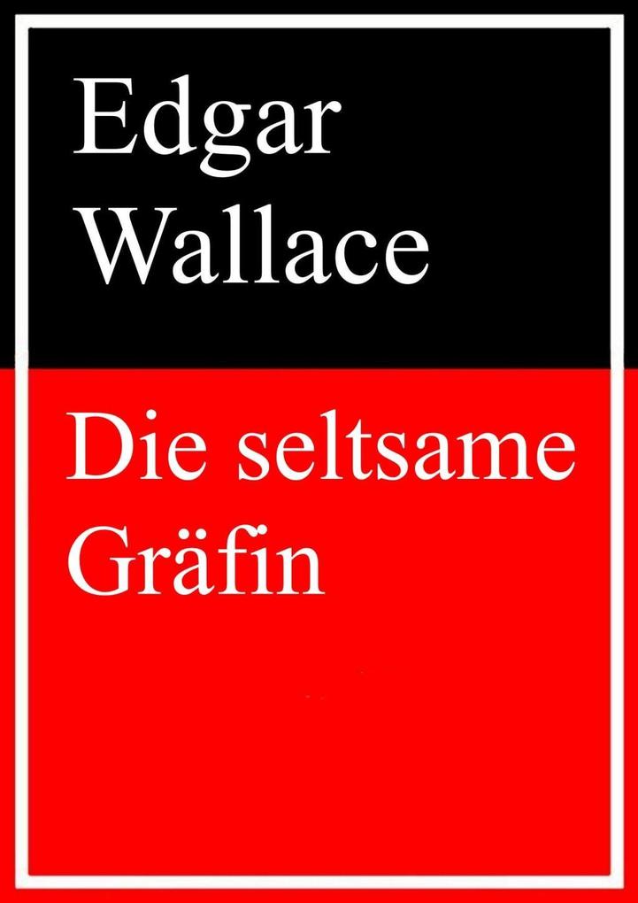 Produktbild: Die seltsame Gräfin | Edgar Wallace