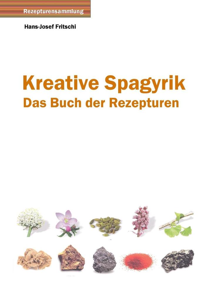 Produktbild: Kreative Spagyrik | Hans-Josef Fritschi