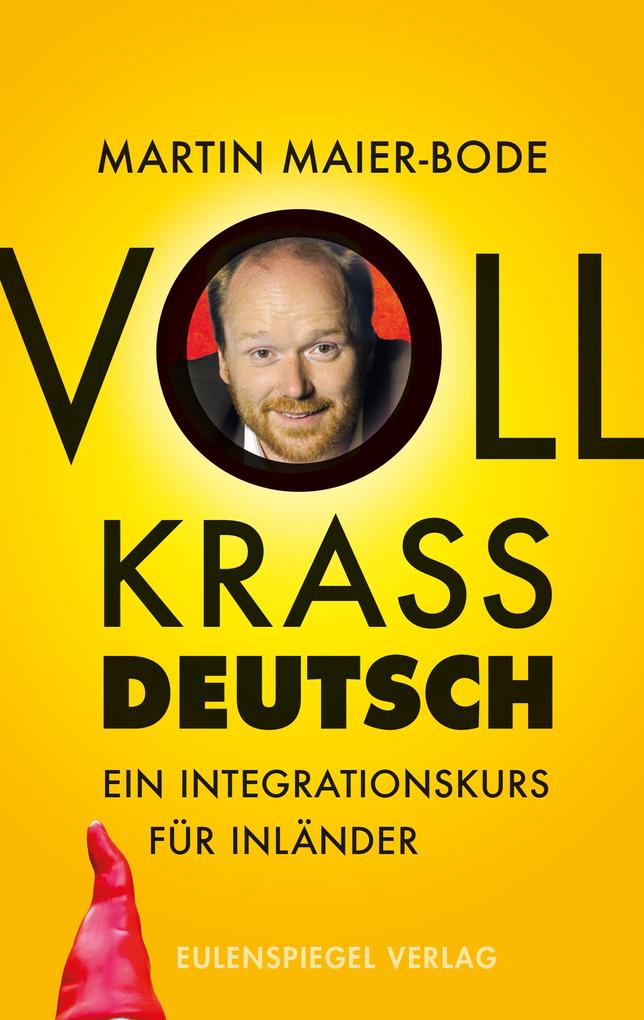 Produktbild: Voll krass deutsch | Martin Maier-Bode
