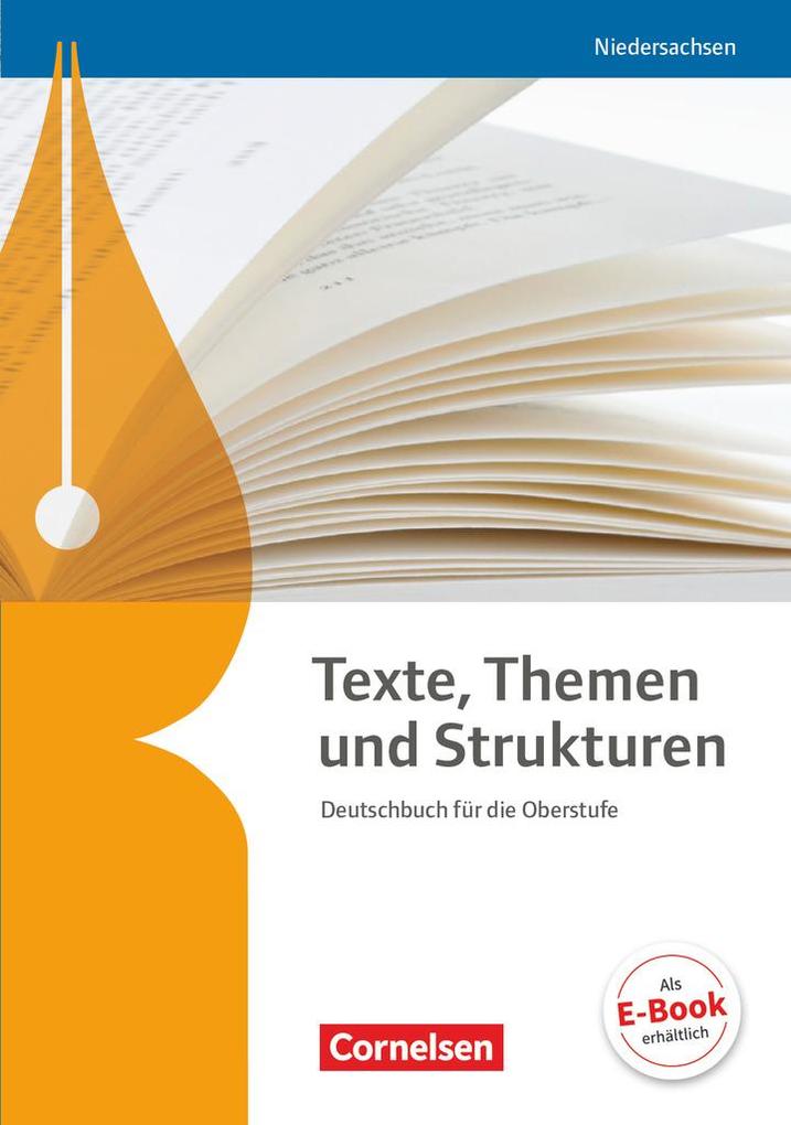 Texte, Themen und Strukturen - Niedersachsen. Schülerbuch als Buch (gebunden)