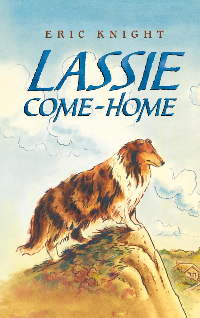 Produktbild: Lassie Come-Home | Eric Knight