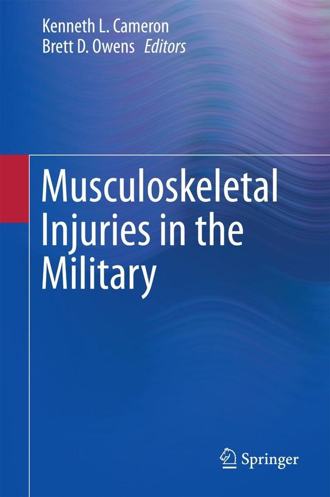 Produktbild: Musculoskeletal Injuries in the Military