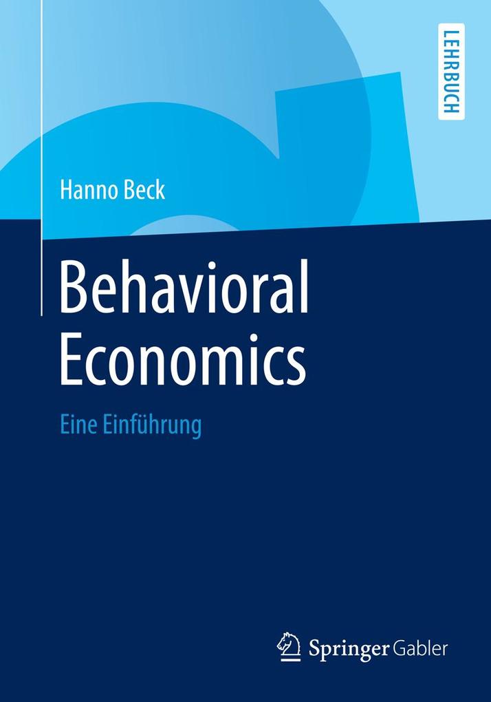 Produktbild: Behavioral Economics | Hanno Beck