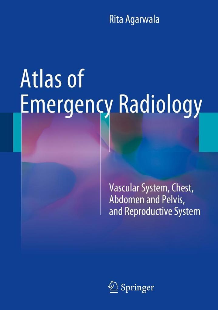 Produktbild: Atlas of Emergency Radiology | Rita Agarwala