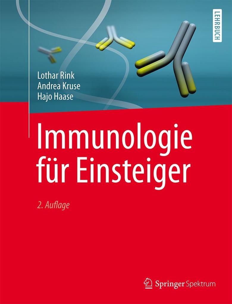 Produktbild: Immunologie für Einsteiger | Lothar Rink, Andrea Kruse, Hajo Haase